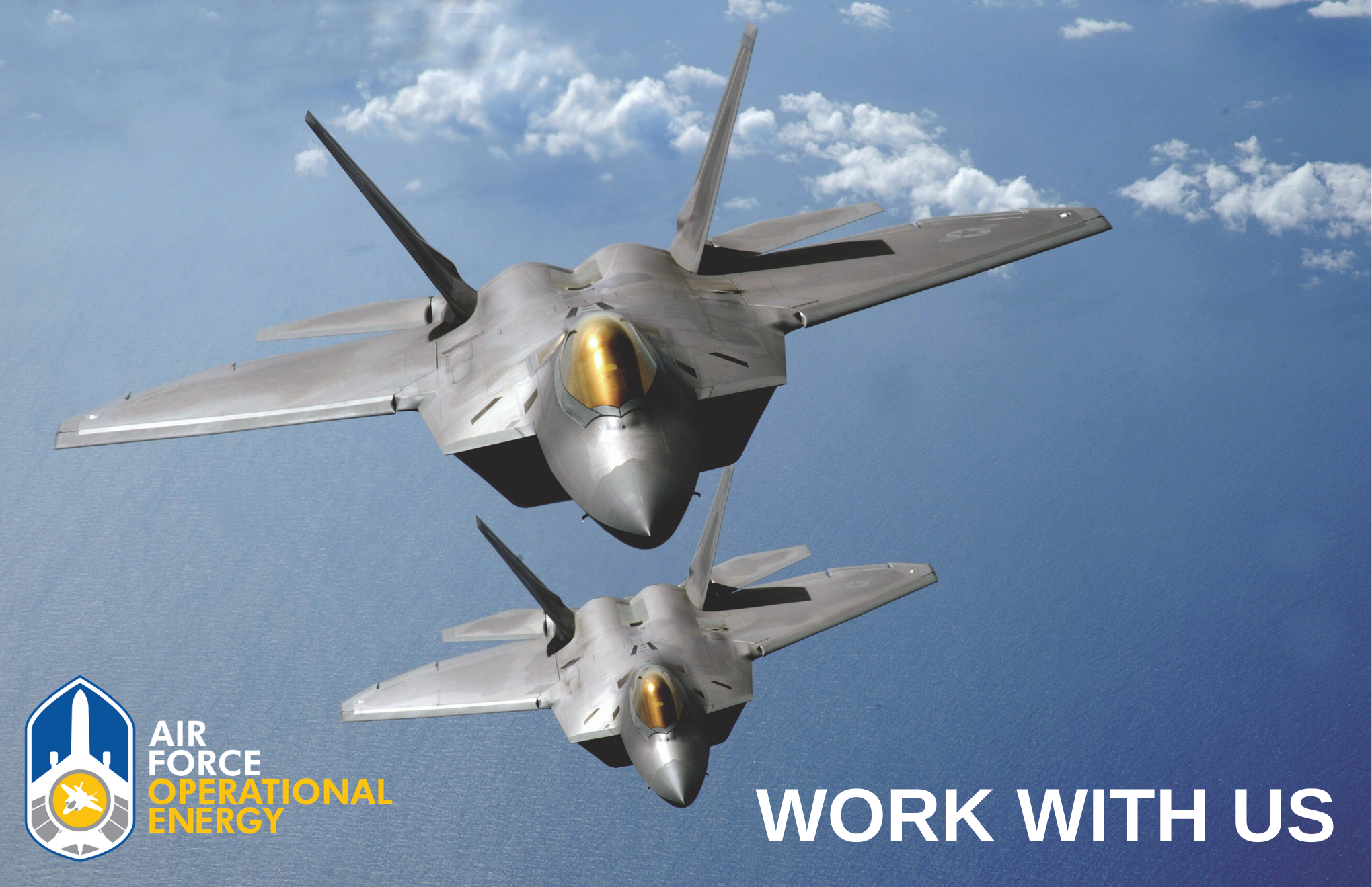 two fighter aircraft flying with text: Work With Us